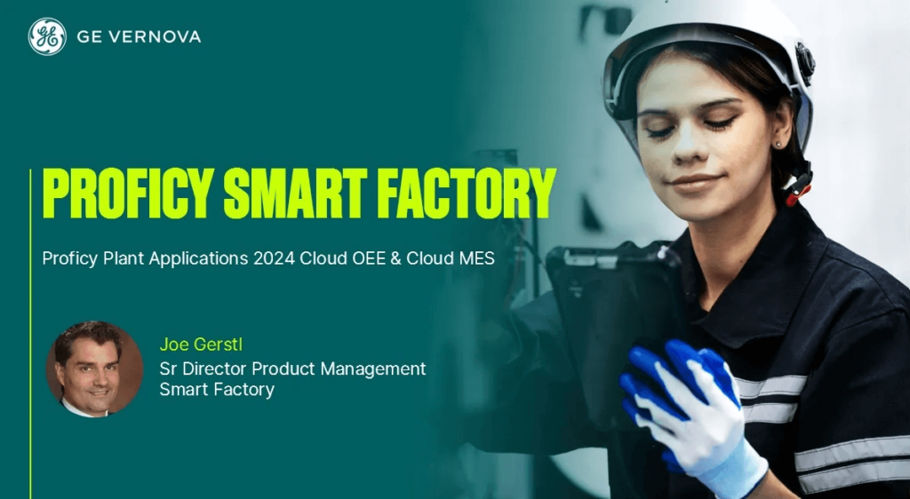 Proficy Smart Factory 2024